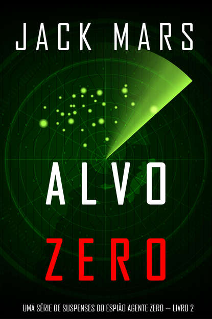 Джек Марс - Alvo Zero