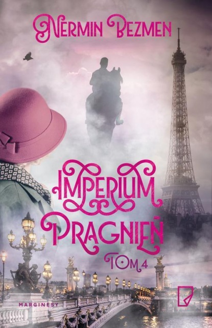 Nermin Bezmen - Imperium pragnień Tom 4