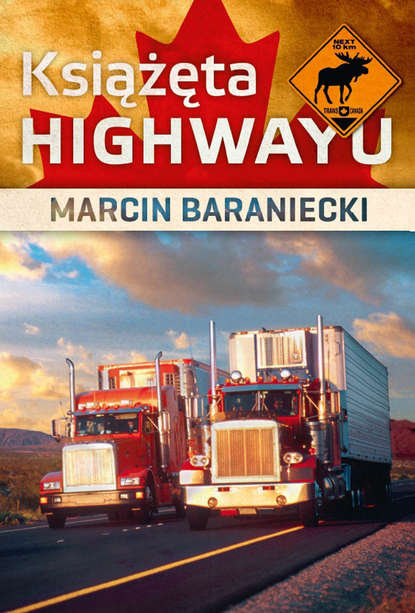 Marcin Baraniecki - Książęta highwayu