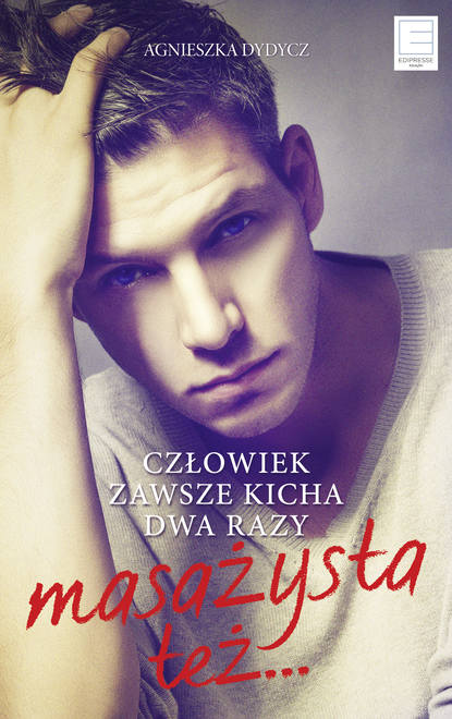 

Człowiek zawsze kicha dwa razy. Masażysta też…