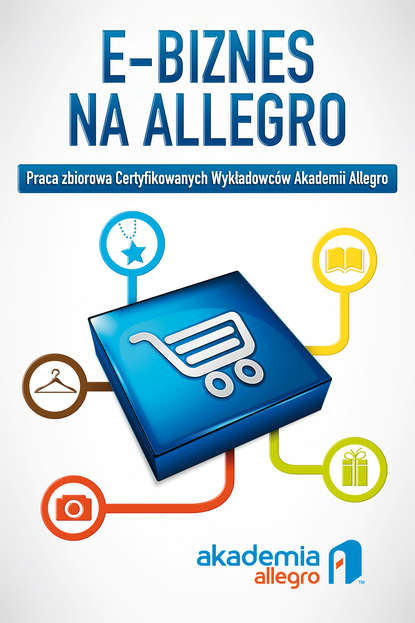 Akademia Allegro - E-biznes na Allegro