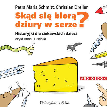Petra Maria Schmitt - Historyjki dla ciekawskich dzieci.