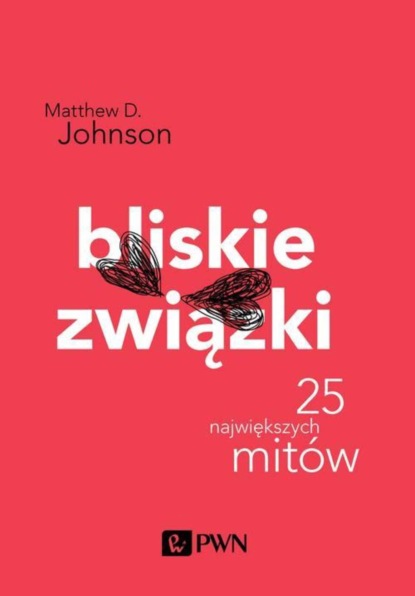 Matthew D. Johnson - Bliskie związki