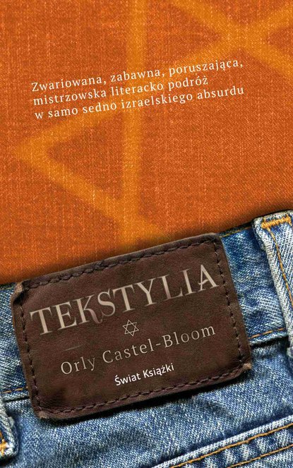 Orly  Castel-Bloom - Tekstylia