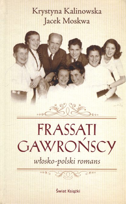 

Frassati Gawrońscy. Włosko-polski romans