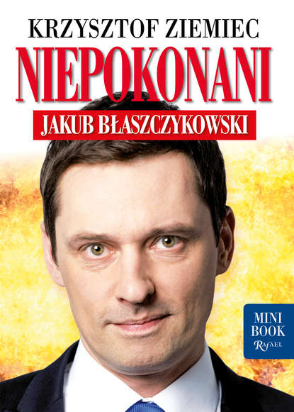 Krzysztof Ziemiec - Niepokonani - Jakub Błaszczykowski