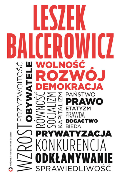 Лешек Бальцерович - Wolność, rozwój, demokracja