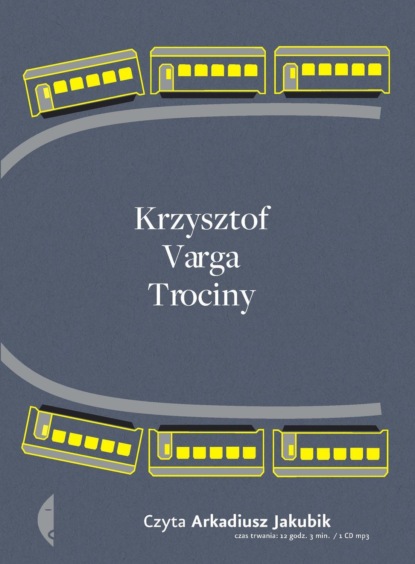 Krzysztof Varga - Trociny