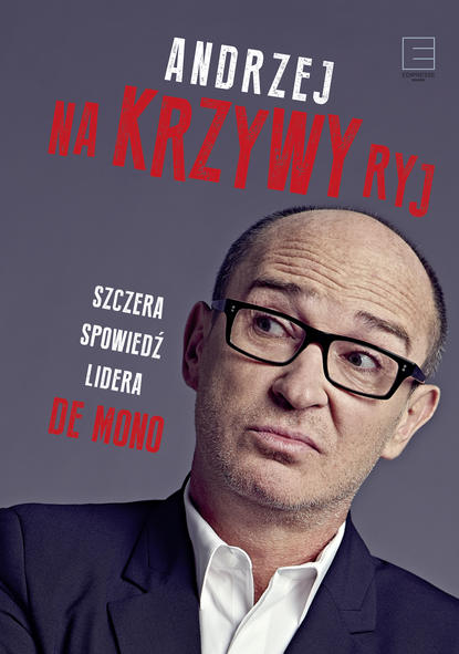 

Na Krzywy ryj
