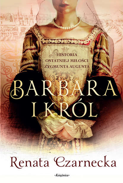 

Barbara i król