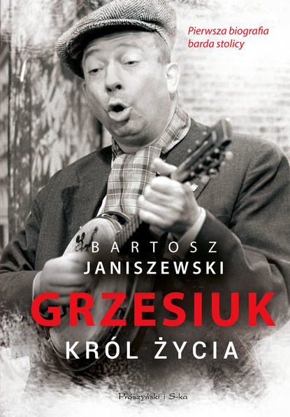 Bartosz Janiszewski - Grzesiuk