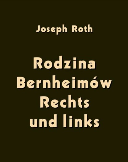 Stanisław Przybyszewski — Rodzina Bernheim?w. Rechts und links