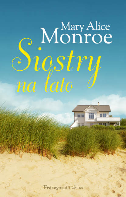 

Siostry na lato