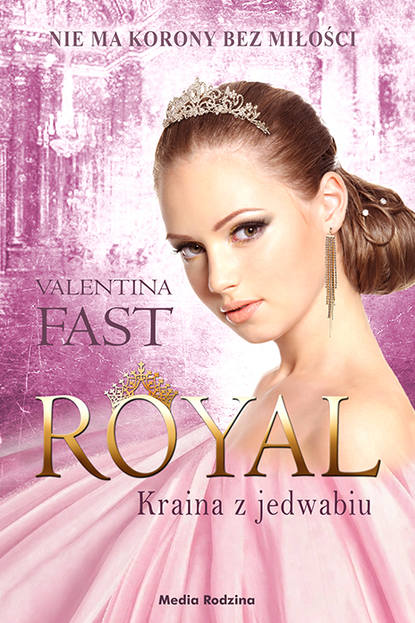 

Royal. Tom 2. Kraina z jedwabiu