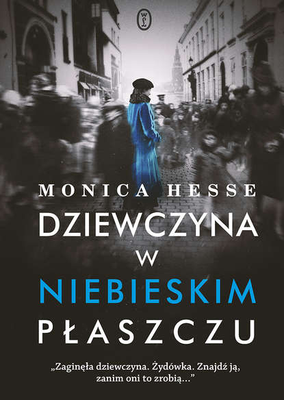 Monica Hesse - Dziewczyna w niebieskim płaszczu