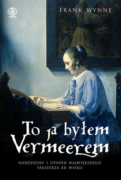 

To ja byłem Vermeerem