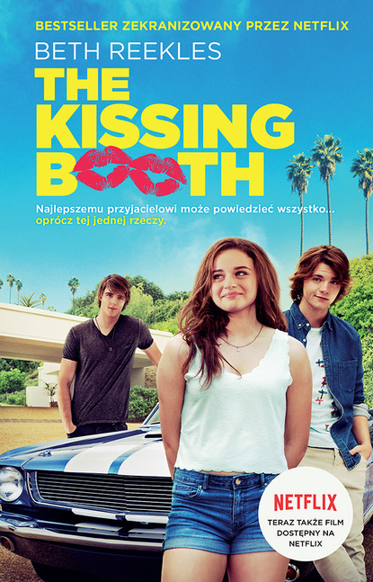 Beth Reekles - The Kissing Booth