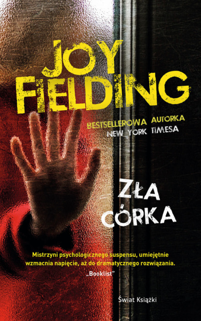 Joy  Fielding - Zła córka