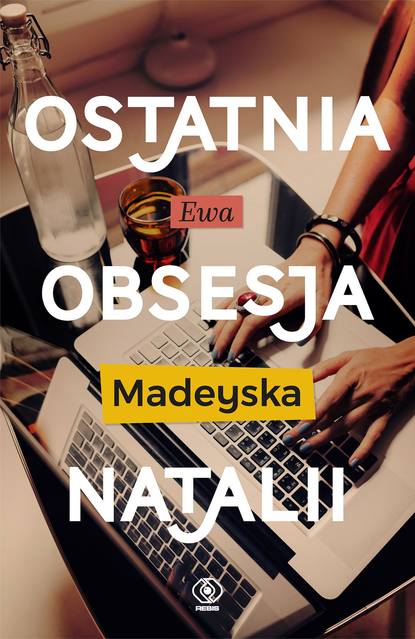 Ewa Madeyska - Ostatnia obsesja Natalii