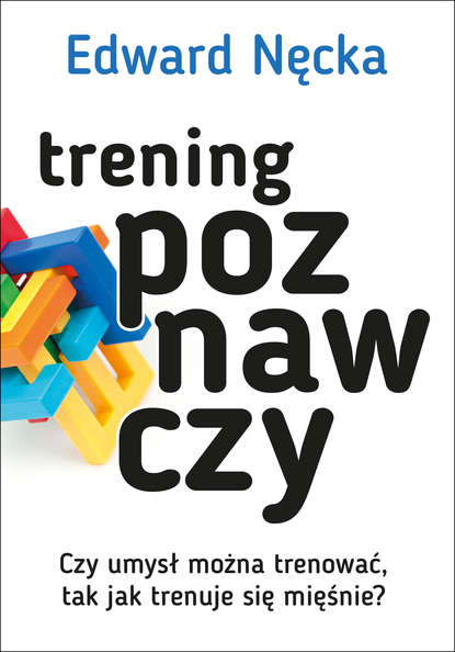 Edward Nęcka - Trening poznawczy