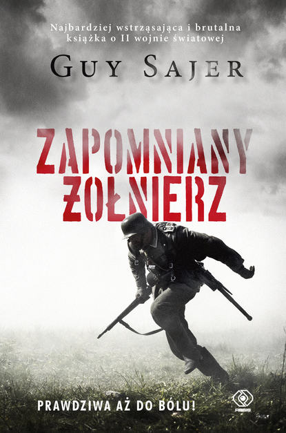 Guy Sajer - Zapomniany żołnierz