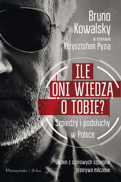 Krzysztof Pyzia - Ile oni wiedzą o Tobie ?