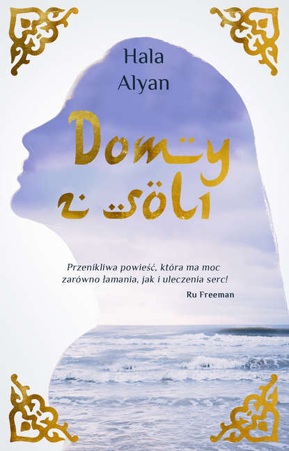 Hala Alyan - Domy z soli