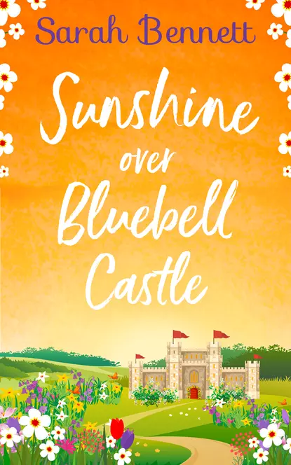 Обложка книги Bluebell Castle, Sarah  Bennett