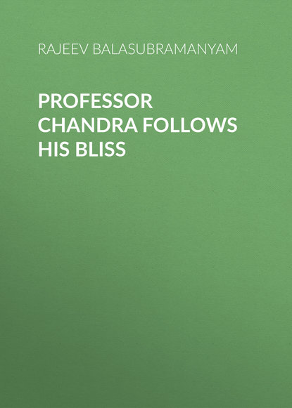 Ксюша Ангел - Professor Chandra Follows His Bliss