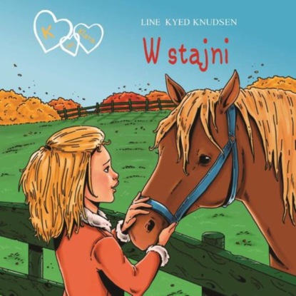 

K jak Klara 12 - W stajni