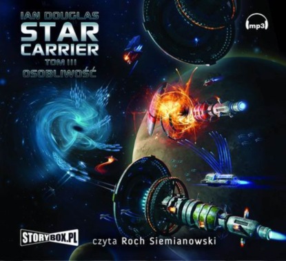 Ian Douglas - Star Carrier: Osobliwość