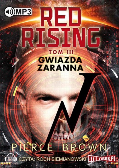 

Red Rising. Tom 3. Gwiazda zaranna