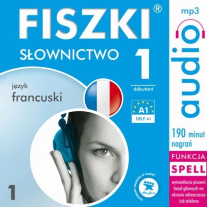 

FISZKI audio – j. francuski – Słownictwo 1