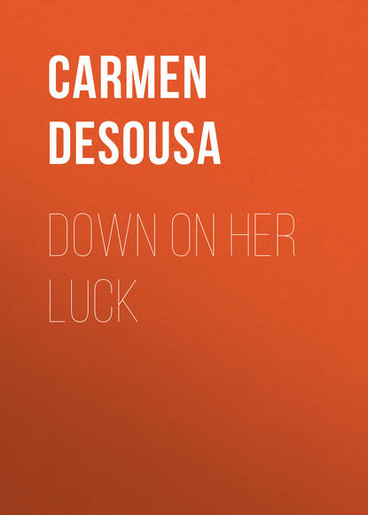 

Down on Her Luck