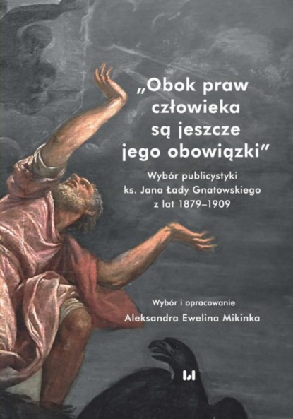 

Obok praw człowieka są jeszcze jego obowiązki