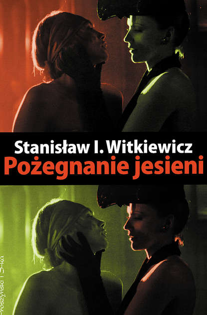 Stanisław Ignacy Witkiewicz - Pożegnanie jesieni