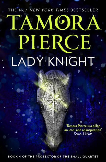 Tamora  Pierce - Lady Knight