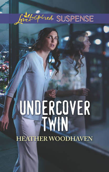 Undercover Twin (Heather  Woodhaven). 