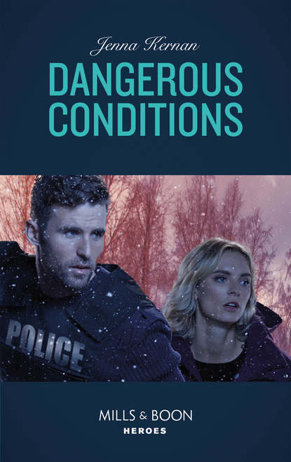 Dangerous Conditions (Jenna  Kernan). 