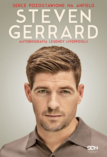 

Steven Gerrard. Autobiografia legendy Liverpoolu