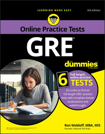 Ron  Woldoff - GRE For Dummies with Online Practice Tests