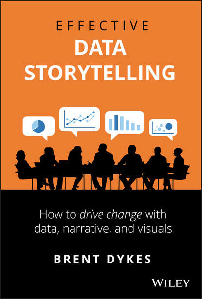 Brent Dykes - Effective Data Storytelling