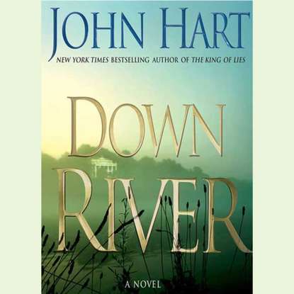 John Hart — Down River