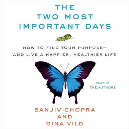 Sanjiv Chopra — Two Most Important Days