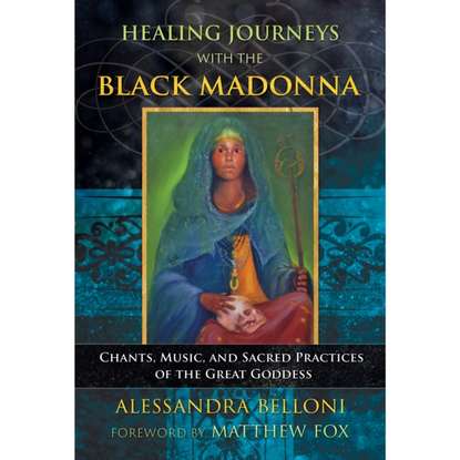 Ксюша Ангел - Healing Journeys with the Black Madonna