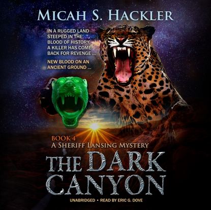 Micah S. Hackler — Dark Canyon