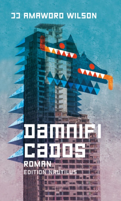 Обложка книги Damnificados, JJ Amaworo Wilson
