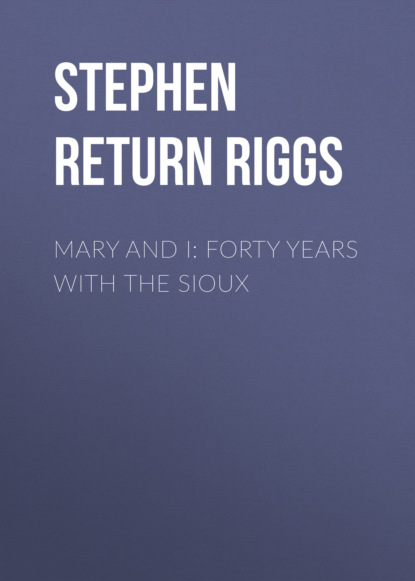 

Mary and I: Forty Years with the Sioux