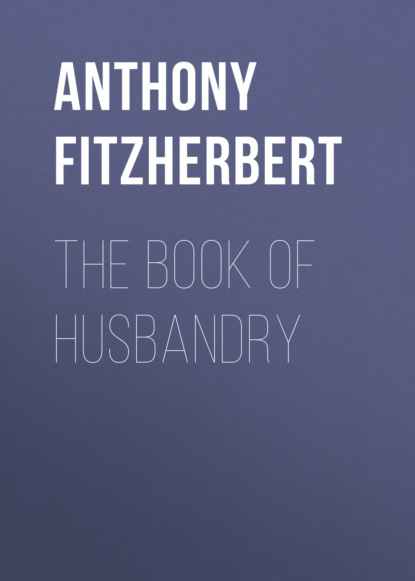 

The Book of Husbandry