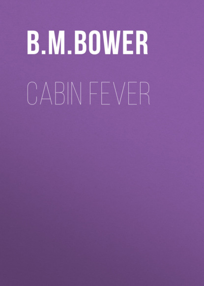 

Cabin Fever